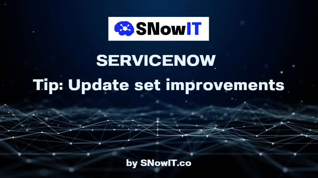 ServiceNow Vancouver Update Set